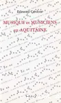 Musique et musiciens en Aquitaine