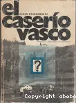 El caserio vasco ?