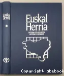 Euskal Herria : Historia eta gizartea = Historia y sociedad