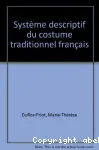 Système descriptif du costume traditionnel français