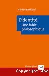 L'identit. Une fable philosophique