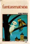 Fantasmatxoa