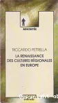 La renaissance des cultures régionales en Europe