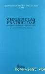 Violencias fratricidas : Carlistas y liberales en el Siglo XIX