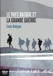 Le Pays Basque et la Grande Guerre