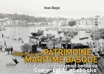 Regard sur le patrimoine maritime basque