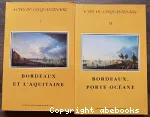 Bordeaux et l'Aquitaine