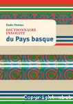 Dictionnaire insolite du Pays Basque