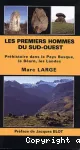 Les Premiers hommes du Sud-Ouest