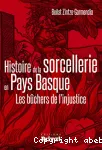 Histoire de la sorcellerie en Pays basque