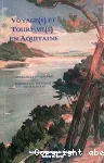 Voyage(s) et tourisme(s) en Aquitaine : actes du LXVme Congrs de la Fdration historique du Sud-Ouest