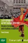 La IIIe République au Pays basque 1870-1940