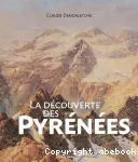 La dcouverte des Pyrnes