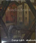 Aurelio Arteta : una mirada esencial : 1879-1940