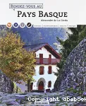 Rendez-vous au Pays Basque