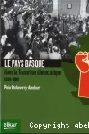 Le Pays Basque dans la transition dmocratique, 1968-1988