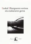 Euskal Elkargoaren sortzea eta euskararen geroa