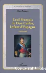 L'exil franais de Don Carlos, Infant d'Espagne (1839-1846)