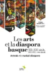 Les arts et la diaspora basque