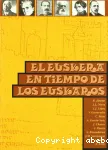 El euskera en tiempo de los euskaros