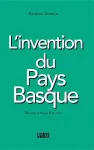 L'invention du Pays Basque