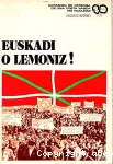 Euskadi o Lemoniz !