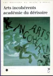 Arts incohrents, acadmie du drisoire