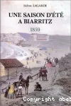 Une saison d'été à Biarritz : 1859