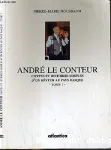 Andr le conteur : contes et histoires simples d'un rveur au Pays basque