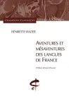 Aventures et msaventures des langues de France