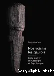 Nos voisins les Gaulois