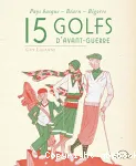 15 golfs davant-guerre