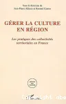 Gérer la culture en région