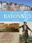 Histoire de Bayonne