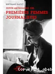 Petite anthologie des premières femmes journalistes