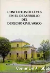 Conflictos de leyes en el desarrollo del derecho civil vasco