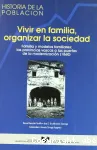 Vivir en familia, organizar la sociedad