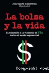 La bolsa y la vida