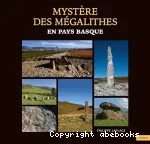 Mystre des mgalithes en Pays Basque