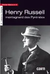 Petite histoire d'Henry Russell montagnard pyrnen