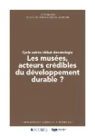 Les muses, acteurs crdibles du dveloppement durable ?