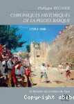 Chroniques historiques de la pelote basque, 1720  1900 - et histoire du fronton de Sare