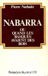 Nabarra ou quand les Basques avaient des rois