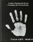 Centro Memorial de las Victimas del Terrorismo