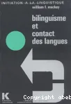 Bilinguisme et contact des langues