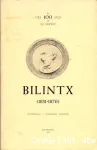 Bilintx (1831-1876) : conferencias y concursos literarios : a los 100 años de su muerte