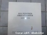 Les peintres orientalistes (1850-1914)