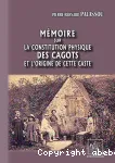 Mmoire sur la constitution physique des Cagots et l'origine de cette caste