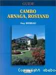 Cambo Arnaga, Rostand