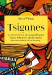 Tsiganes, ou ces inconnus qu'on appelle aussi Gitans, Bohmiens, Roms, Gypsies, Manouches, Rabouins, Gens du voyage..